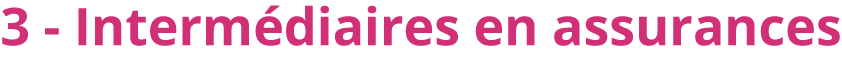 Intermédiaires en Assurances